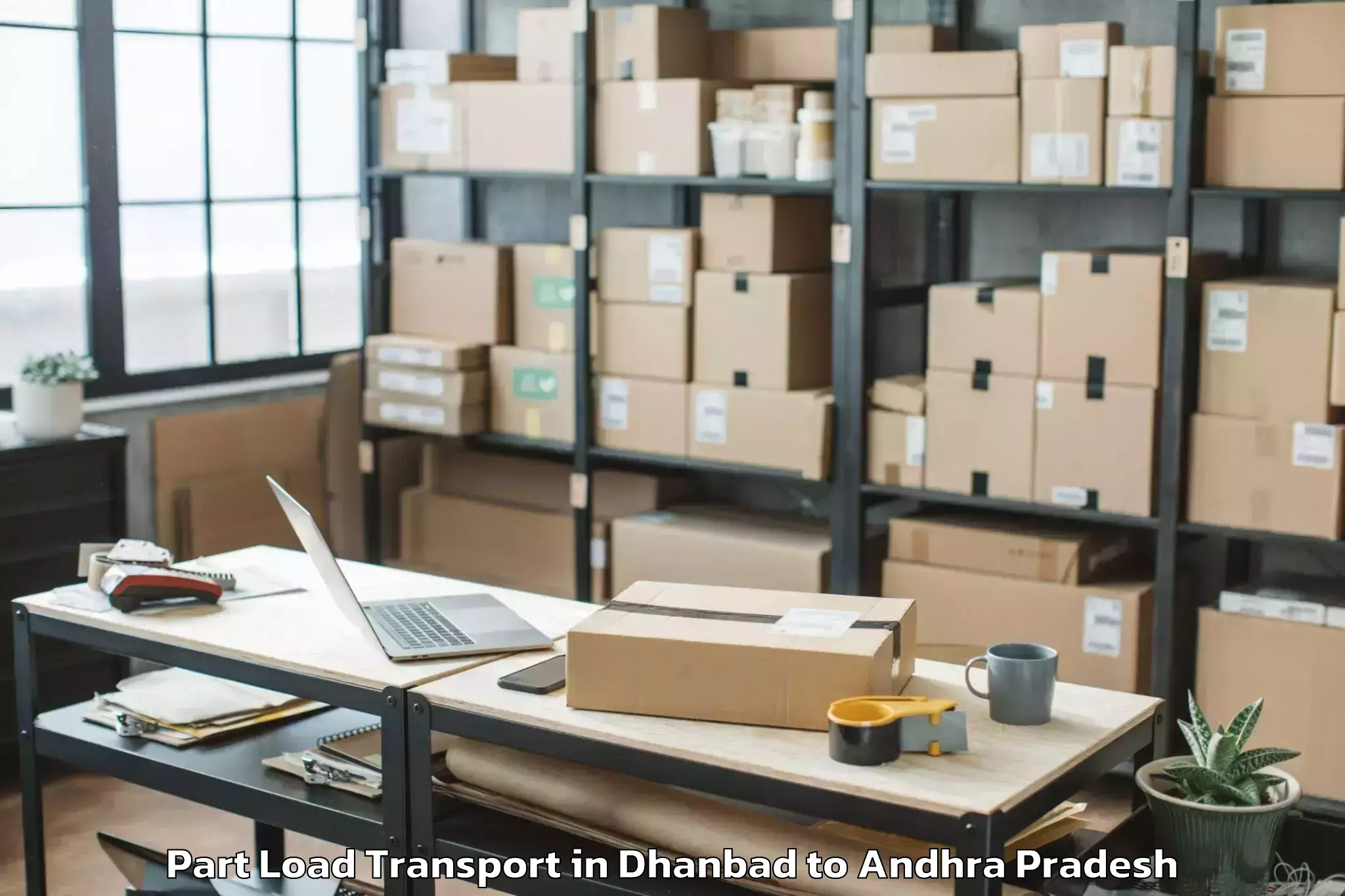 Easy Dhanbad to Vajrapukothuru Part Load Transport Booking